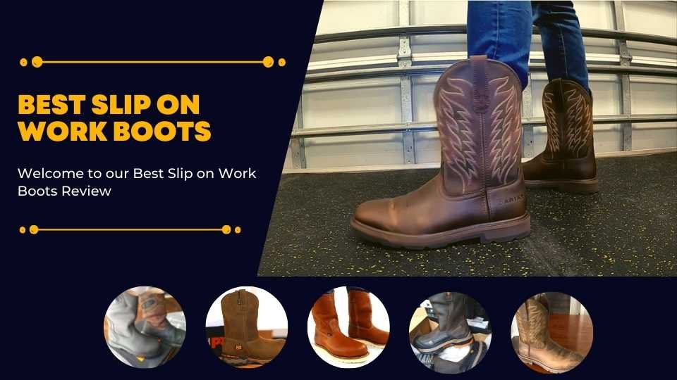Top 5 Best Best Slip-On Work Boots (Most Popular Slip-On Brands & Models)