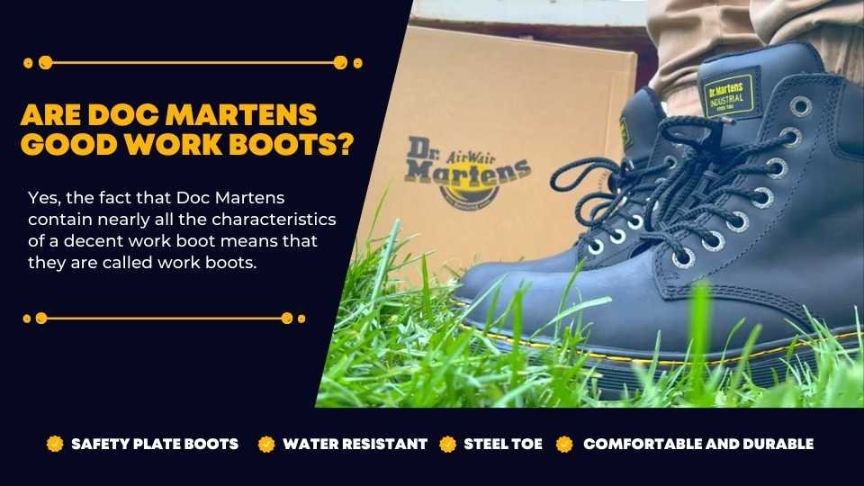 Are Doc Martens Good Work Boots
