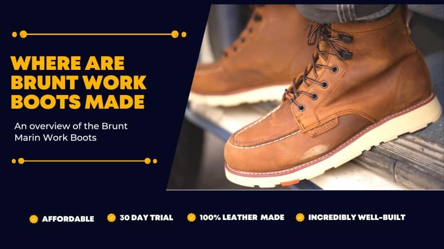 where are brunt work boots made